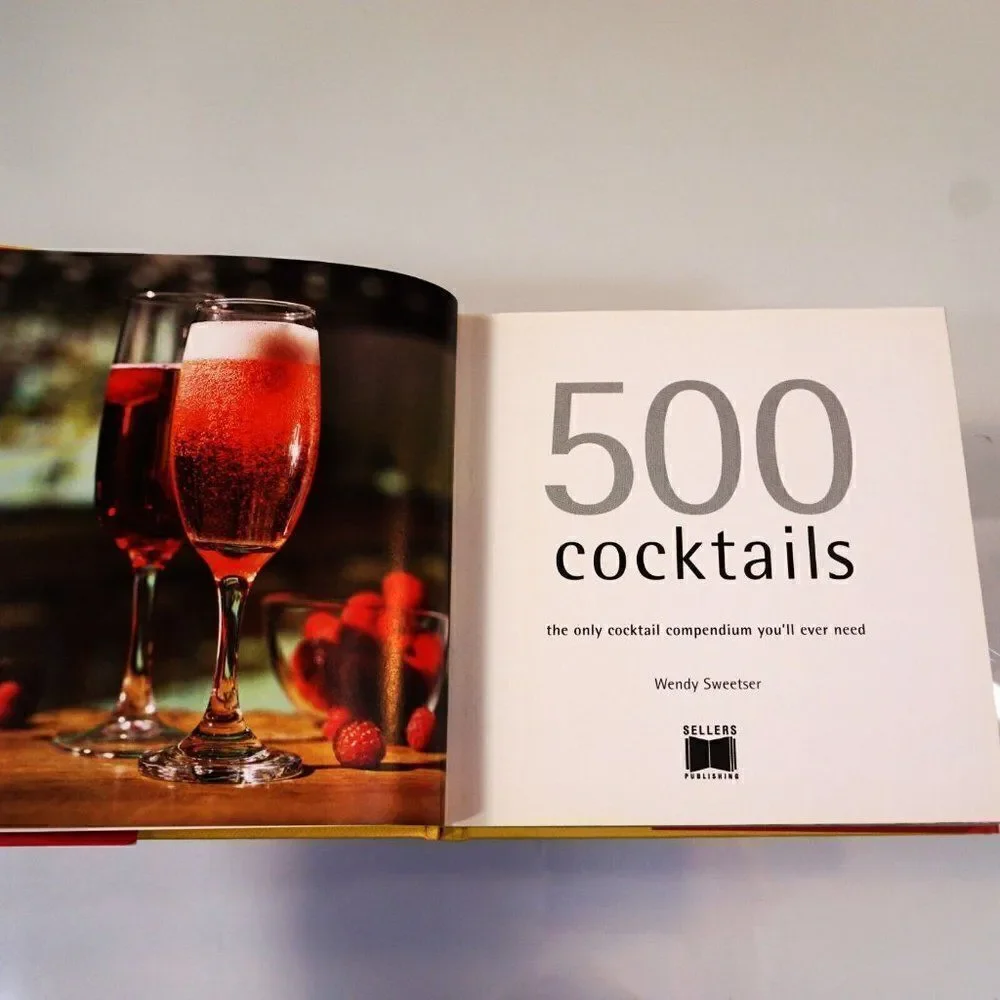 500 Cocktails Book The Only Cocktail Compendium You'll Ever Need Wendy Sweetser